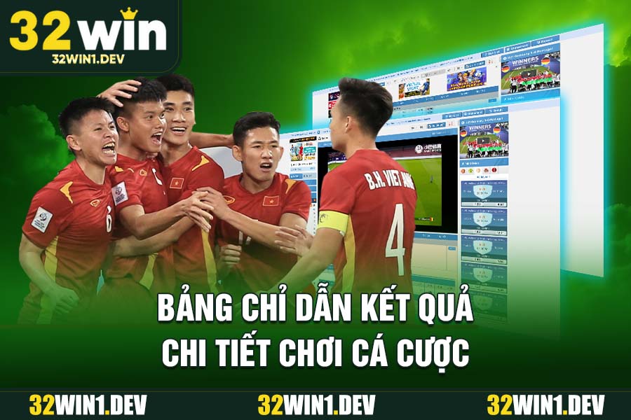 Bảng chỉ dẫn kết quả chi tiết chơi cá cược