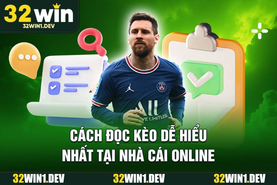 Cách đọc kèo chấp dễ hiểu nhất tại nhà cái online