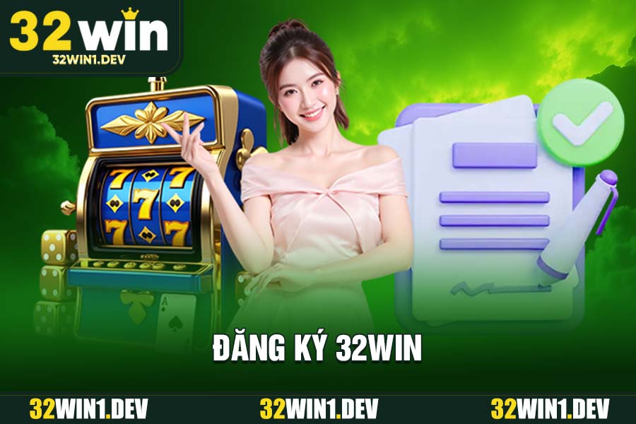 Đăng Ký 32WIN