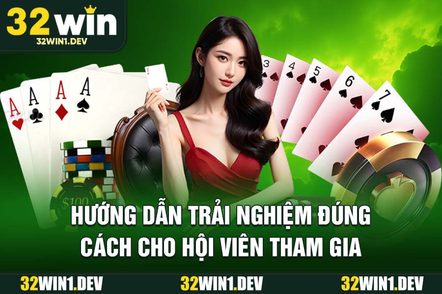 Hướng dẫn trải nghiệm đúng cách cho hội viên tham gia